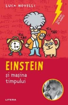 Sclipiri de geniu. Einstein si masina timpului (Litera)