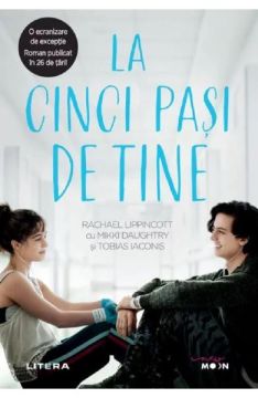 La cinci pasi de tine (Litera)