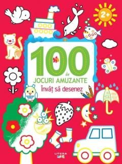 100 de jocuri amuzante. Invat sa desenez (Litera)
