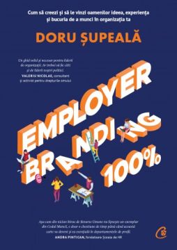 Employer Branding 100% (Curtea Veche)