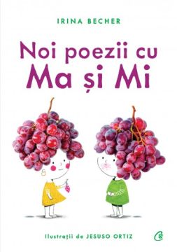 Noi poezii cu Ma și Mi (Curtea Veche)