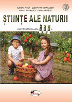 Stiinte ale naturii. Caiet pentru clasa a III-a (Aramis)