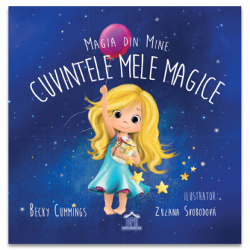 Magia din mine: Cuvintele mele magice (DPH)