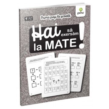 Hai sa exersam la mate! (Gama)