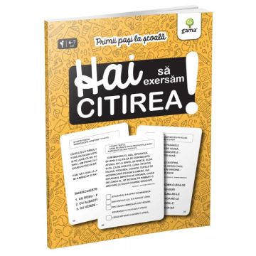 Hai sa exersam citirea! (Gama)