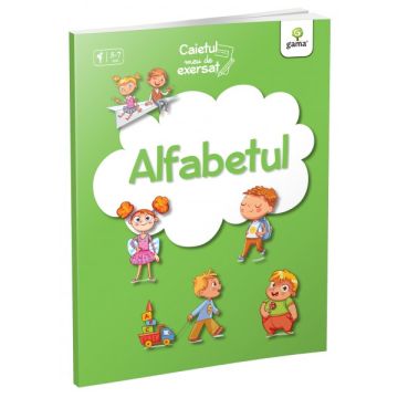 Caietul meu de exersat • Alfabetul (Gama)