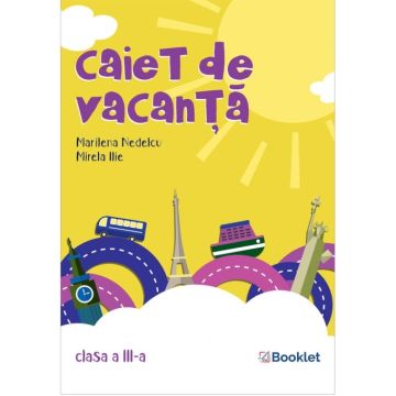 Caiet de vacanta – clasa a III-a (Booklet)