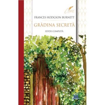 Gradina secreta: Editie completa (DPH)