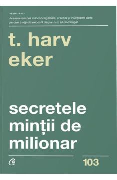  Secretele mintii de milionar (Curtea Veche)