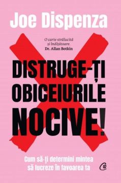 Distruge-ti obiceiurile nocive! (Curtea Veche)