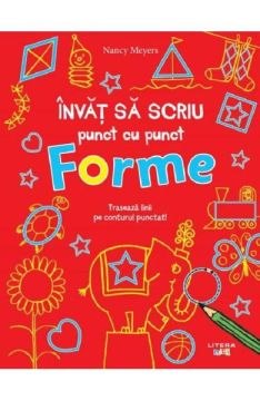 Invat sa scriu punct cu punct. Forme (Litera)