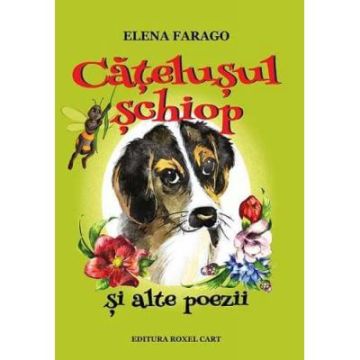 Catelusul schiop si alte poezii (Cartex)