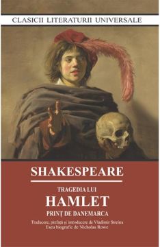 Tragedia lui Hamlet. Print de Danemarca (Cartex)