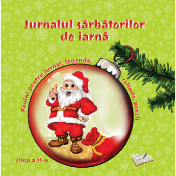 Jurnalul sarbatorilor de iarna, clasa a II-a (Ars Libri)