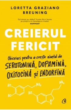 Creierul fericit (Curtea Veche)