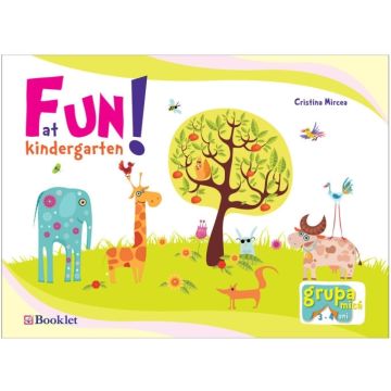Fun at kindergarten pentru grupa mica (Booklet)