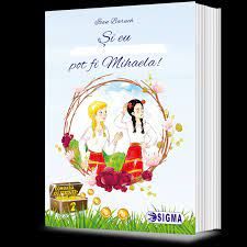 SI eu pot fi Mihaela! (Sigma)