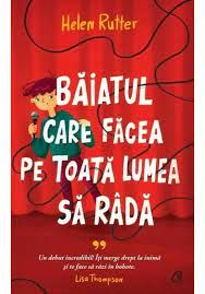 Baiatul care facea pe toata lumea sa rada (Curtea Veche)