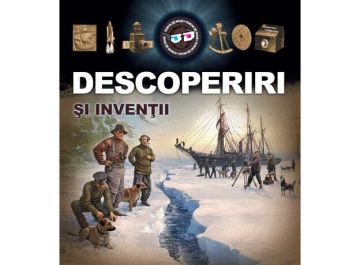 Descoperiri si inventii + ochelari 3D (Kreativ)