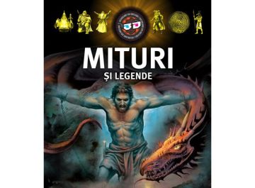 Mituri si legende- cu ochelari 3D (Kreativ)