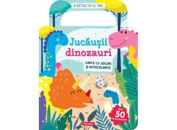 Jucausii dinozauri - carte cu jocuri si autocolante (Kreativ)