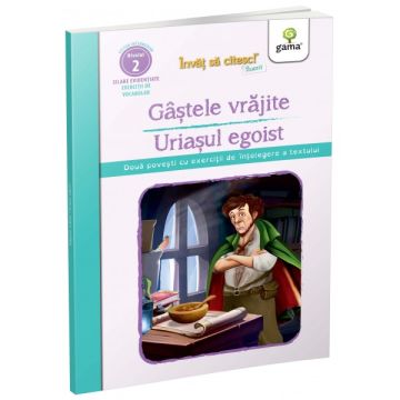 Invat sa citesc fluent! Gastele vrajite • Uriasul egoist (Gama)