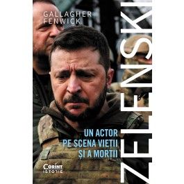 Zelenski. Un actor pe scena vietii si a mortii (Corint)