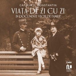 Viata de zi cu zi In documente vechi de familie (Corint)