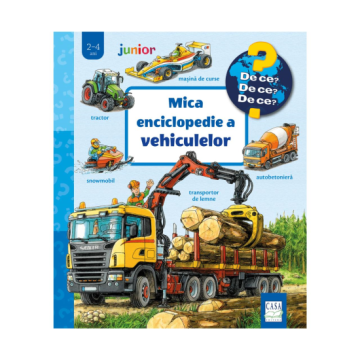 Mica enciclopedie a vehiculelor (Casa)