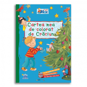 Cartea mea de colorat de Craciun - Invata cu Max (DPH)