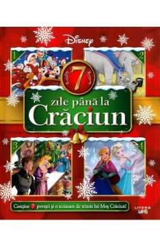 Disney. 7 zile pana la Craciun (Litera)