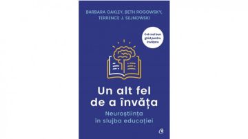 Un alt fel de a invata. Neurostiinta in slujba educatiei (Curtea Veche)