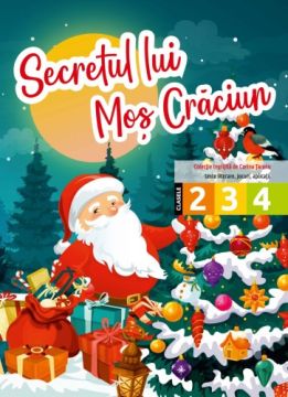 Secretul lui Mos Craciun - clasele a II-a, a III-a şi a IV-a (Sinapsis)