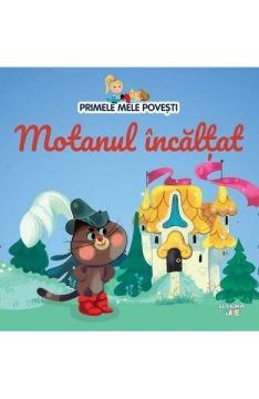 PRIMELE MELE POVESTI. Motanul incaltat (Litera)