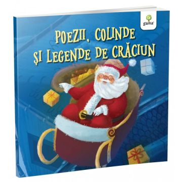 Poezii, colinde si legende de Craciun • Paperback (Gama)