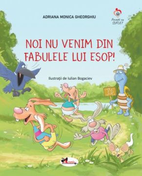 Noi nu venim din fabulele lui Esop (Aramis)