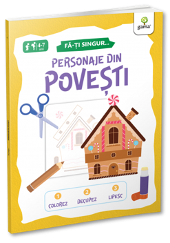 FA-TI SINGUR. Personaje din povesti (Gama)