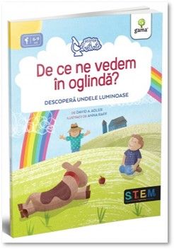 STIINTE ILUSTRATE. De ce ne vedem in oglinda? Descopera undele luminoase (Andreas)