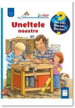 Uneltele noastre (Casa)