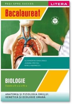 BACALAUREAT. BIOLOGIE. Clasele a XI-a si a XII-a (Litera)
