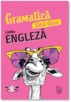 Gramatica fara stres. Limba engleza (Booklet)