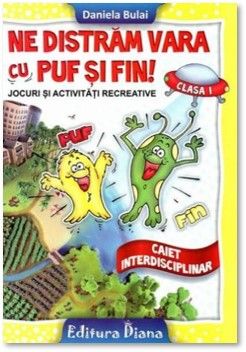 Ne distram vara cu Puf si Fin clasa I (Diana)
