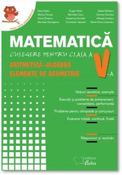 Mamtematica - culegere pentru clasa a V-a (pe spira metalica) (Caba)