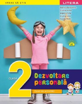 Dezvoltare personala. Caiet de activitati. Clasa a II-a (Litera)