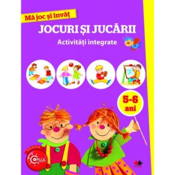 MA JOC SI INVAT. Sarbatori. Activitati integrate. 5-6 ani (Litera)
