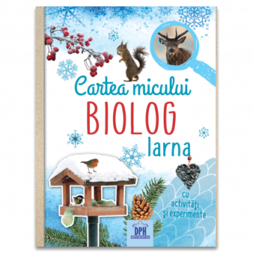 Cartea micului biolog - Iarna (DPH)