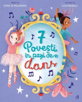 7 Povesti in pasi de dans. Cartea 5 (Curtea Veche)