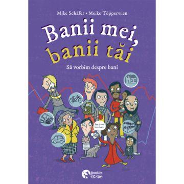 Banii mei, Banii tai. Sa vorbim despre bani (Booklet)
