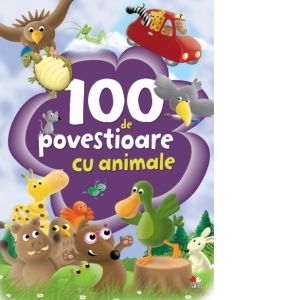  100 de povestioare cu animale (Litera)