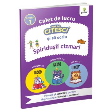 Pot sa citesc si sa scriu! nivelul 1 Spiridusii cizmari (Gama)